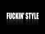 Fuckin`Style