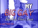 My Big Gay - Bareback Porn Career