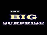 The Big Surprise 1980