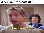 When you're single AF Gay Tube